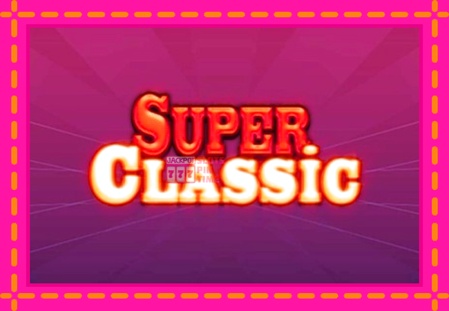 Slot machine Super Classic