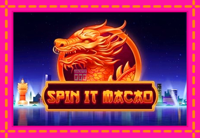 Slot machine Spin It Macao