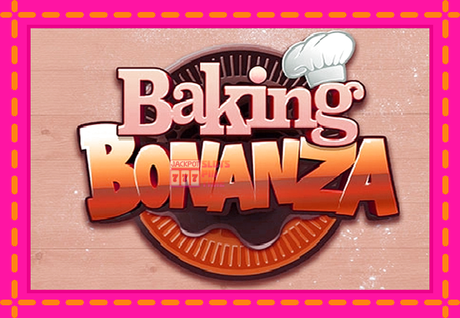 Slot machine Baking Bonanza