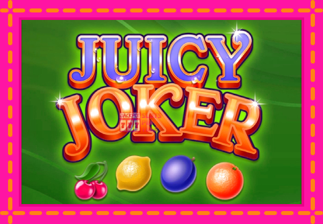 Slot machine Juicy Joker