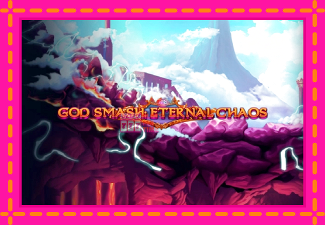 Slot machine God Smash: Eternal Chaos