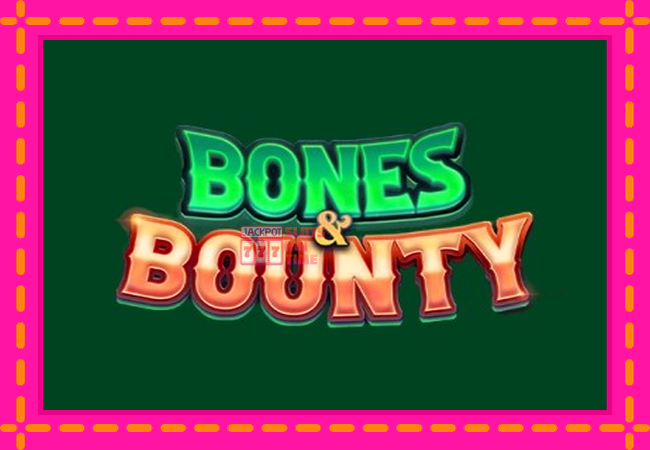 Slot machine Bones & Bounty