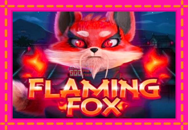 Slot machine Flaming Fox