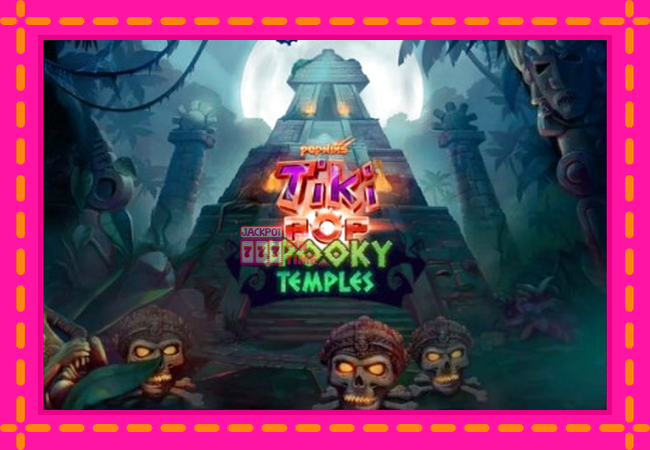 Slot machine TikiPop Spooky Temples