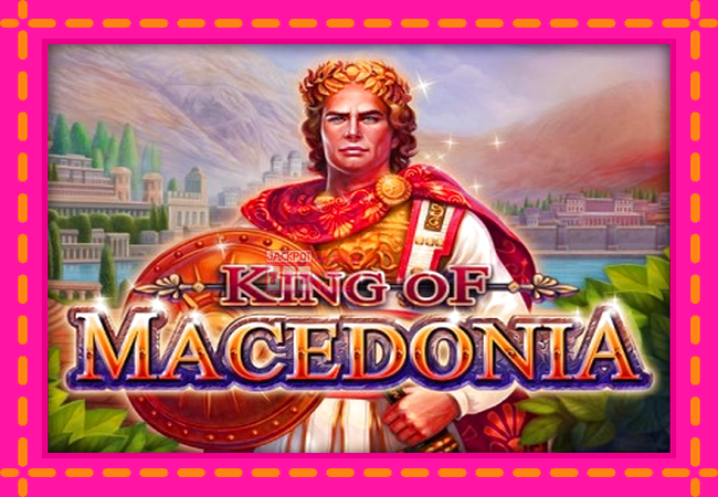 Slot machine King of Macedonia