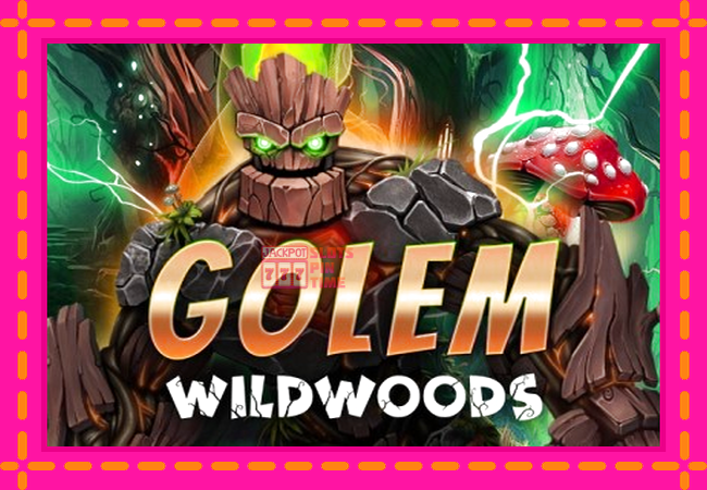 Slot machine Golem Wildwoods