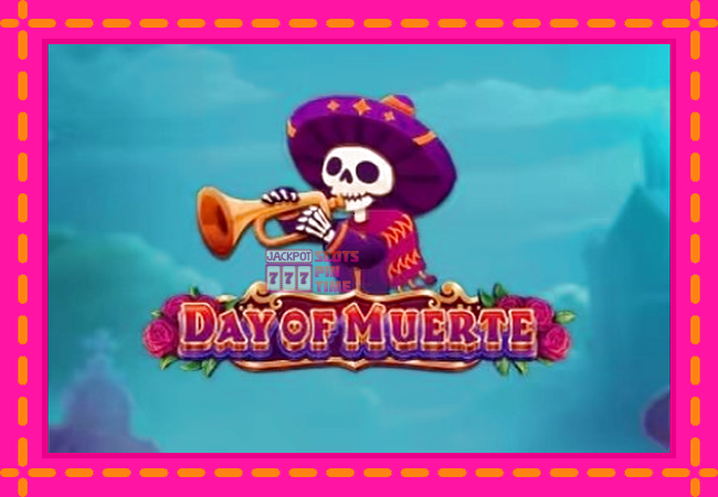 Slot machine Day of Muerte