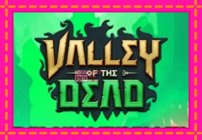 Slot machine Valley of the Dead