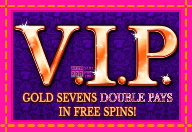 Slot machine VIP