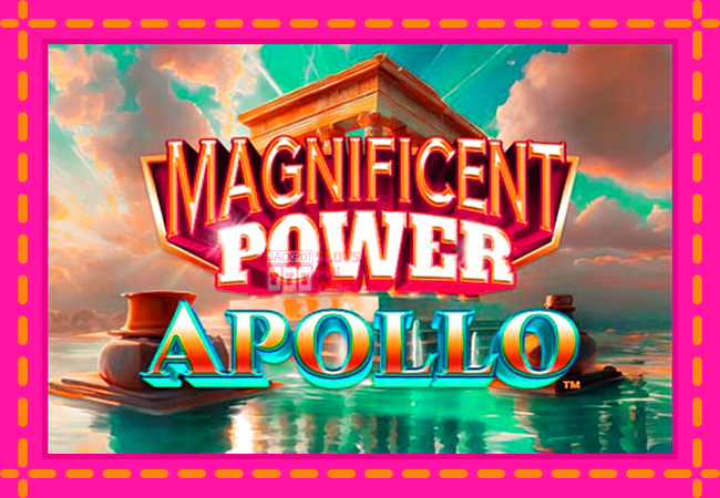 Slot machine Magnificent Power Apollo