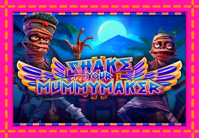 Slot machine Shake Your Mummymaker