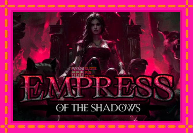 Slot machine Empress of the Shadows