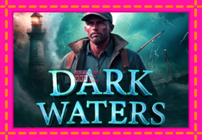 Slot machine Dark Waters