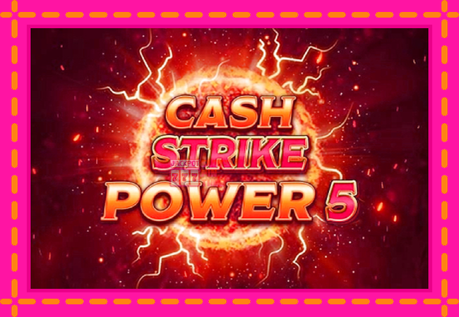 Slot machine Cash Strike Power 5