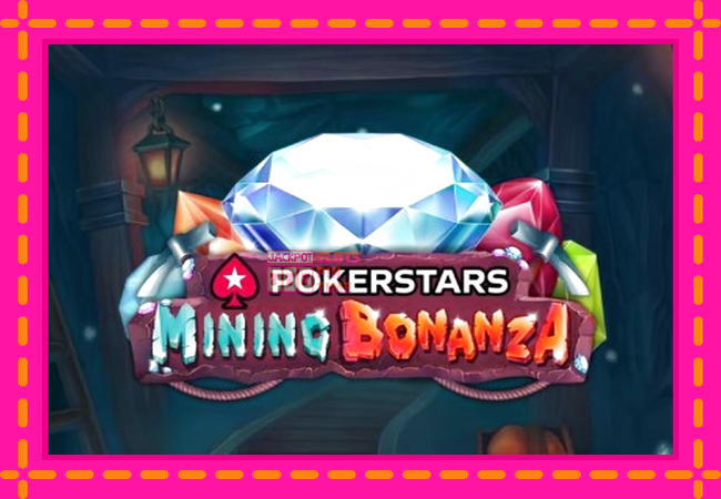 Slot machine Pokerstars Mining Bonanza