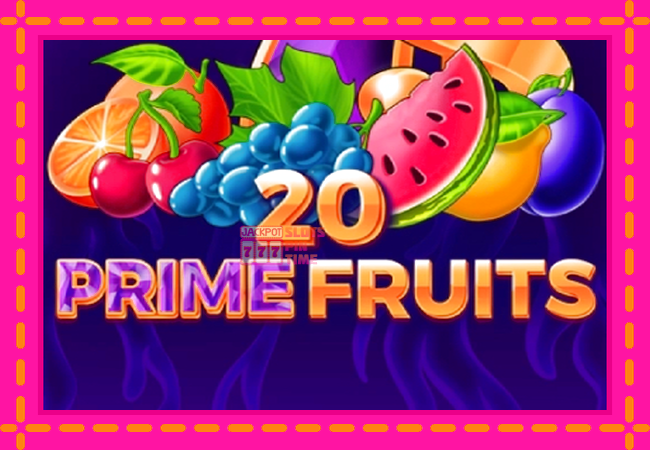 Slot machine 20 Prime Fruits