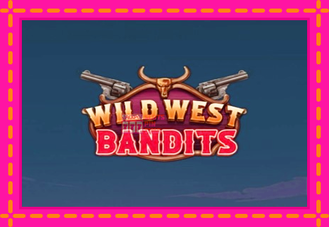 Slot machine Wild West Bandits