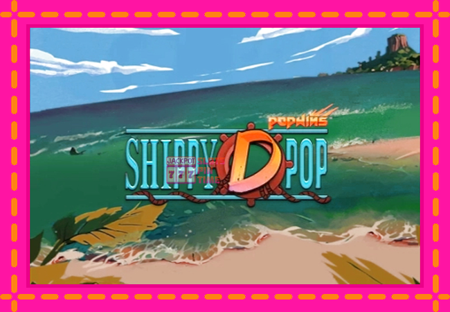 Slot machine Shippy D Pop