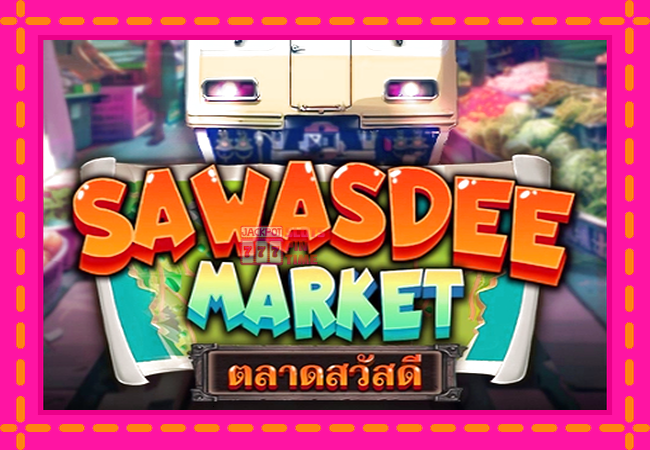 Slot machine Sawasdee Market