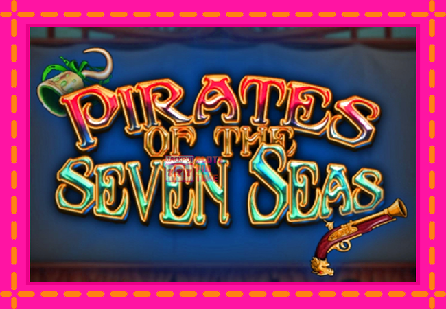 Slot machine Pirates of the Seven Seas