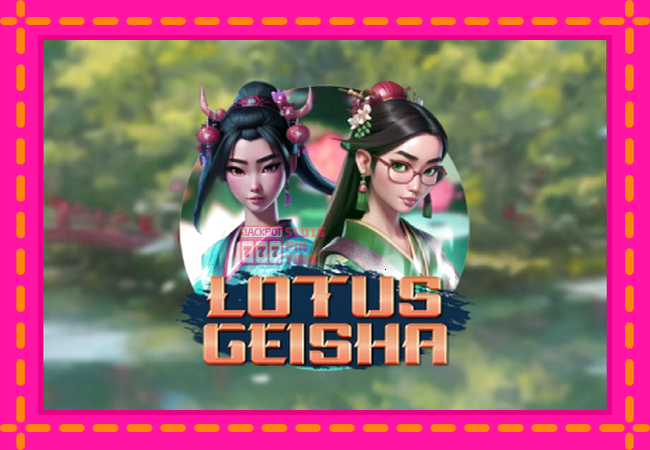 Slot machine Lotus Geisha