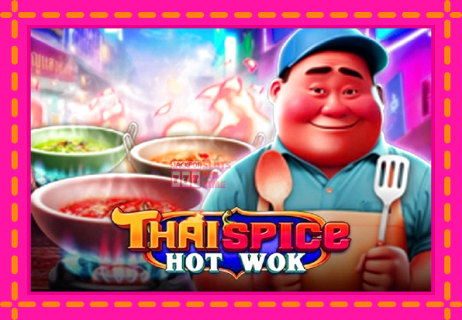 Slot machine Thai Spice - Hot Wok