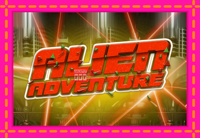 Slot machine Alien Adventure