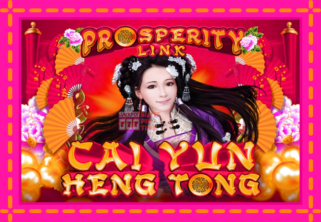 Slot machine Prosperity Link - Cai Yun Heng Tong