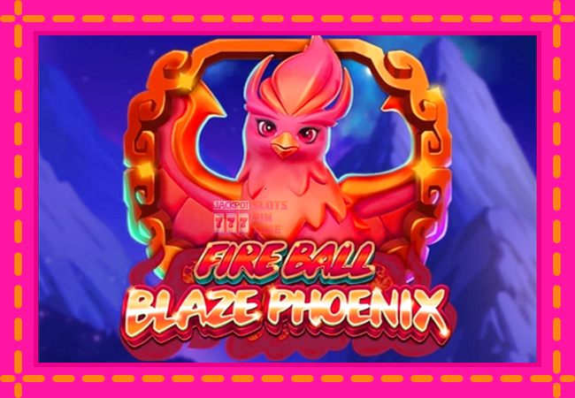 Slot machine Fire Ball Blaze Phoenix