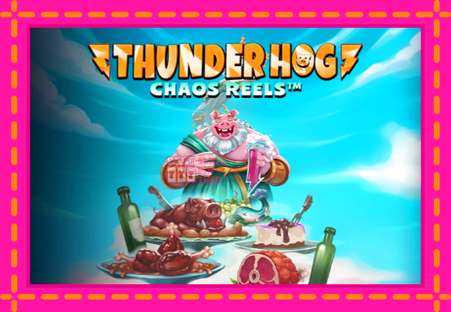 Slot machine Thunder Hog Chaos Reels