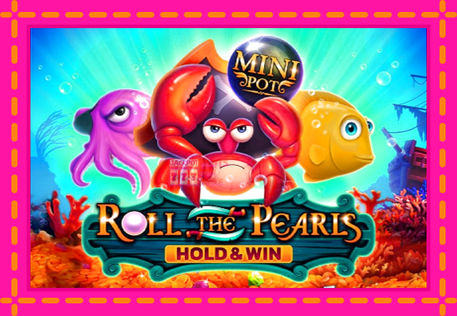 Slot machine Roll The Pearls Hold & Win