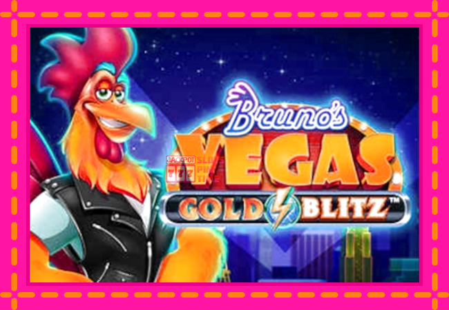 Slot machine Brunos Vegas Gold Blitz