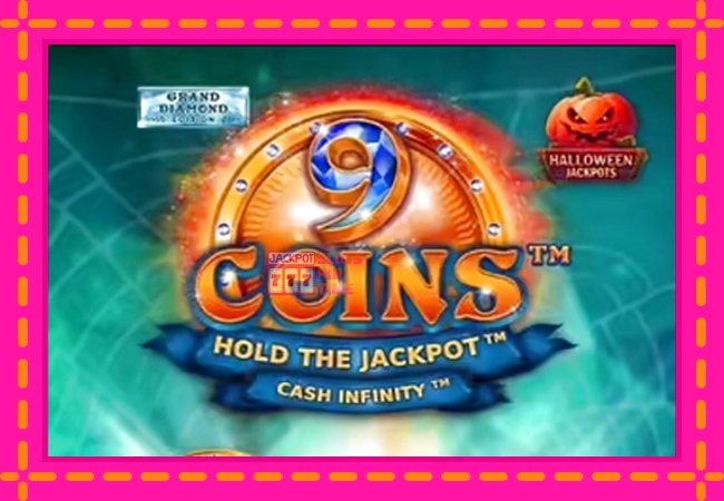 Slot machine 9 Coins Grand Diamond Edition Halloween Jackpots