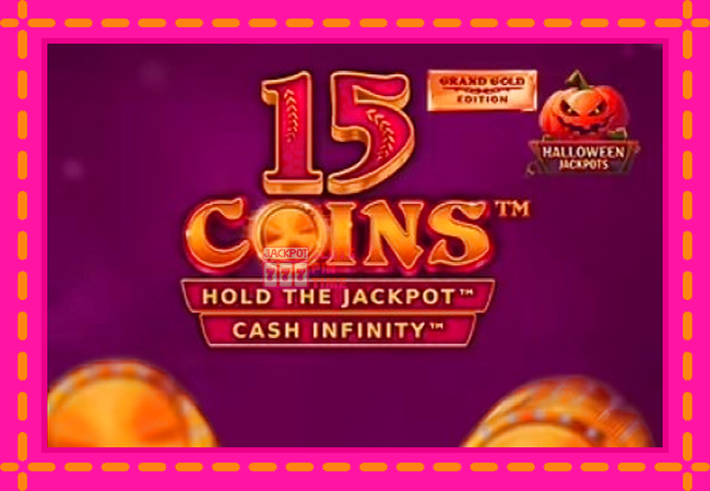 Slot machine 15 Coins Grand Gold Edition Halloween Jackpot