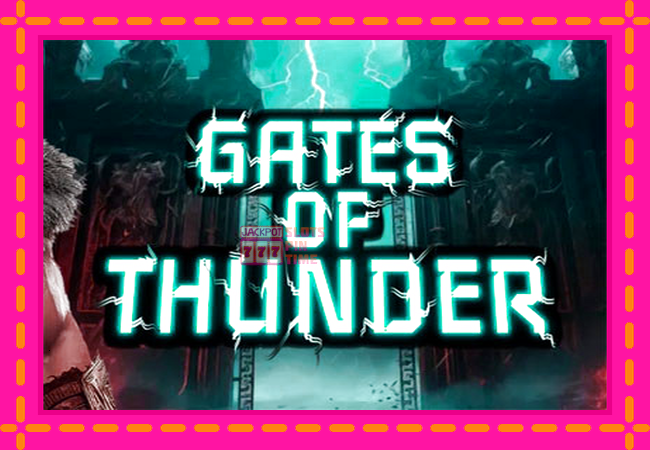 Slot machine Gates of Thunder