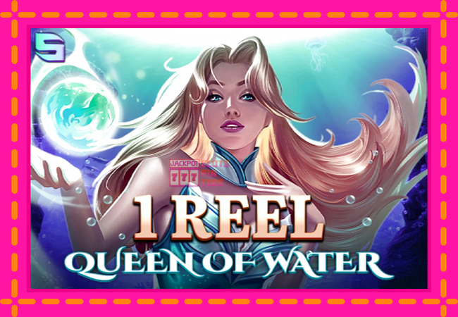 Slot machine 1 Reel Queen of Water