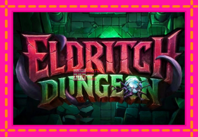 Slot machine Eldritch Dungeon