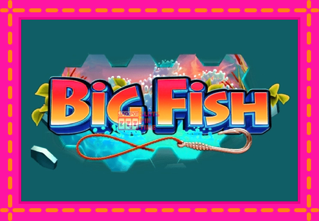 Slot machine Big Fish