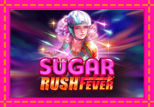 Slot machine Sugar Rush Fever