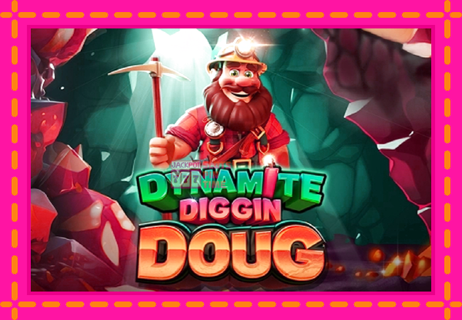 Slot machine Dynamite Diggin Doug