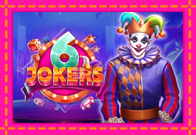 Slot machine 6 Jokers