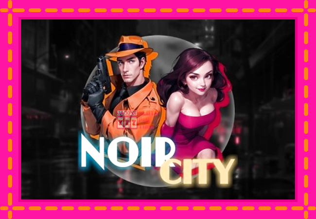 Slot machine Noir City