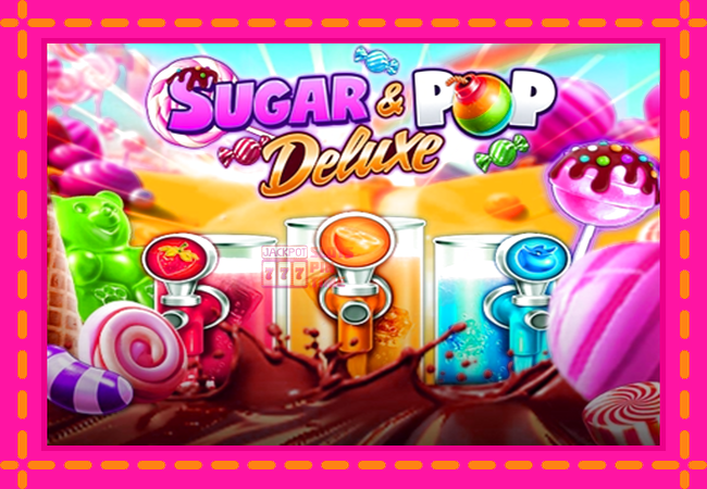 Slot machine Sugar & Pop Deluxe