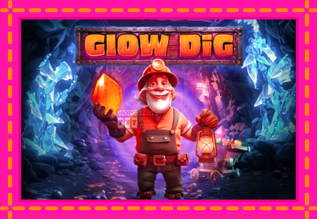 Slot machine Glow Dig