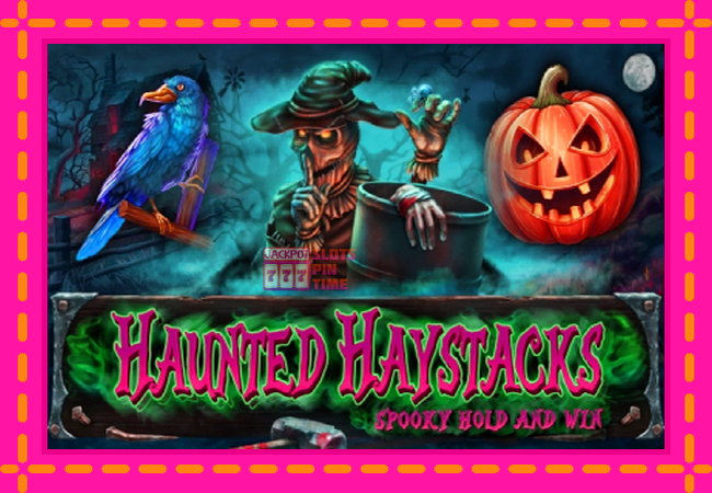 Slot machine Haunted Haystacks - Spooky Hold and Win