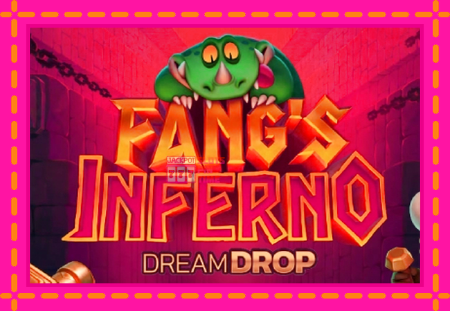 Slot machine Fangs Inferno Dream Drop