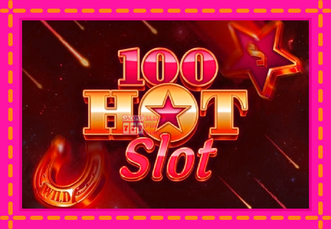 Slot machine 100 Hot Slot