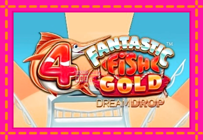 Slot machine 4 Fantastic Fish Gold Dream Drop