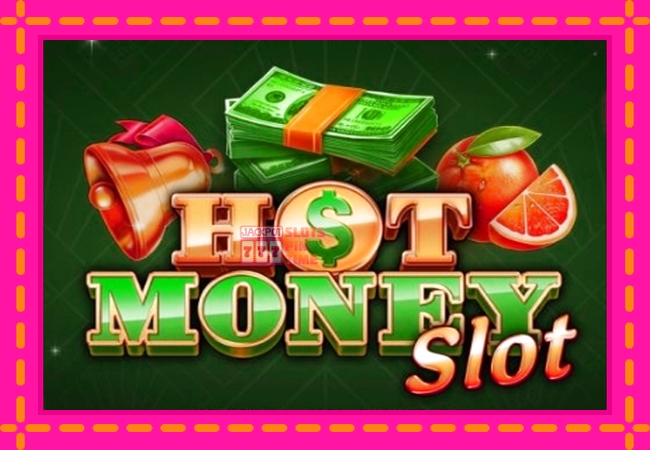 Slot machine Hot Money Slot