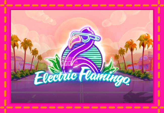 Slot machine Electric Flamingo